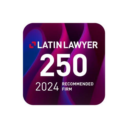 Luiz Leonardos & Advogados is recognized by Latin Lawyer 250 2024